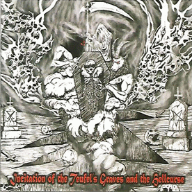 Difuntor : Incitation of the Teufel's Graves and the Hellcurse Difuntor : Incitation of the Teufel's Graves and the Hellcurse